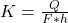  K = \frac{Q}{F*h} 